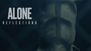 REFLECTIONS | ALONE (OFFICIAL MUSIC VIDEO)