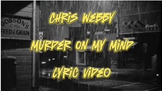 Chris Webby - Murder On My Mind