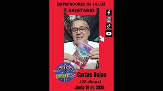 CARTA ROJA SAGITARIO JUNIO 19 #sagitario #sagitário #tarot #amor #emperadoresdelaluz #horoscopo