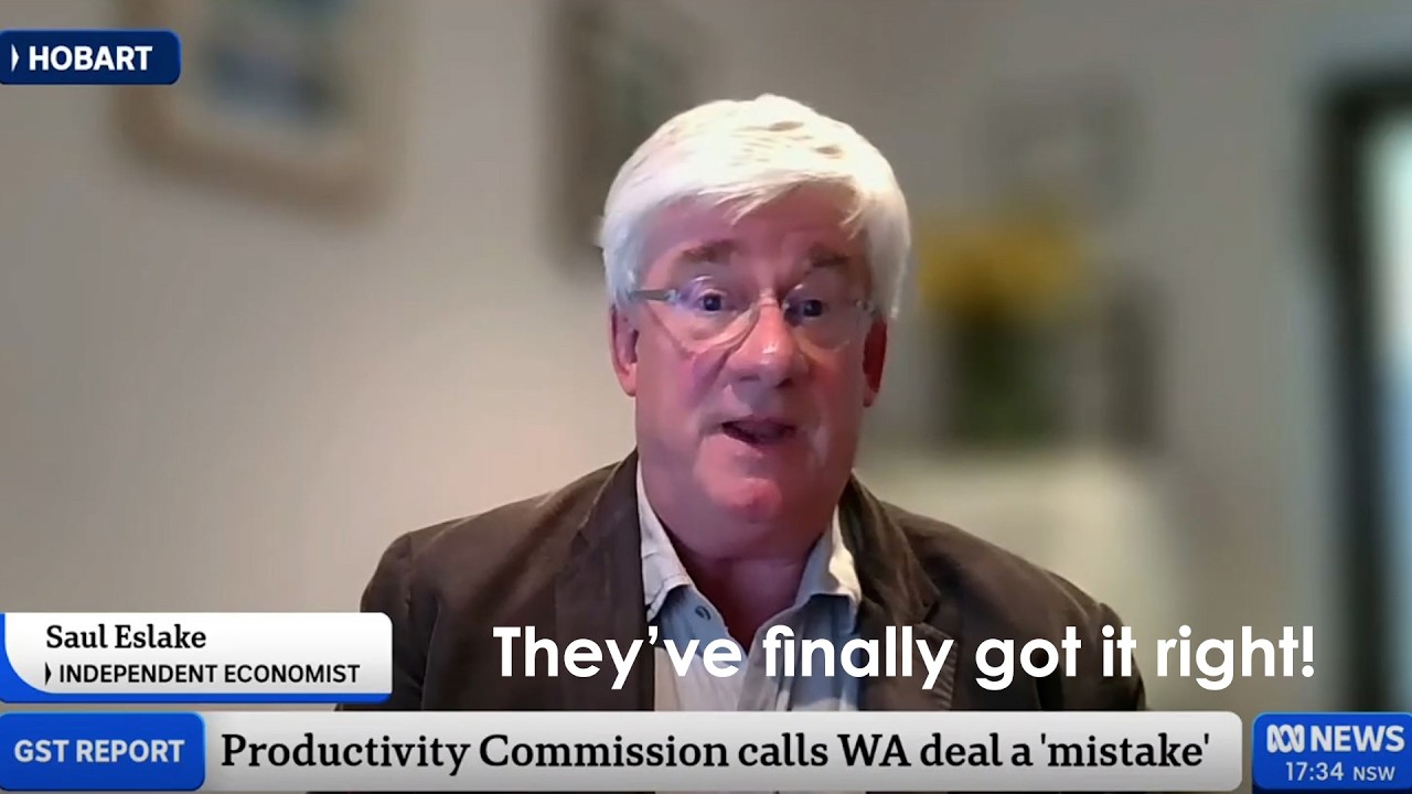 Saul Eslake: GST Reform - Productivity Commission Slams WA’s GST Deal