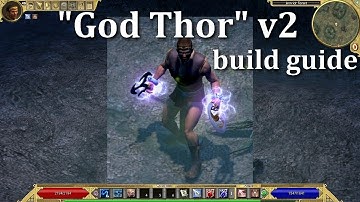Titan Quest Ragnarok God Thor v2 build guide