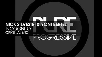Nick Silvestri & Yoni Bertel - Incognito