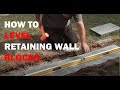 How to Level Retaining Wall Blocks