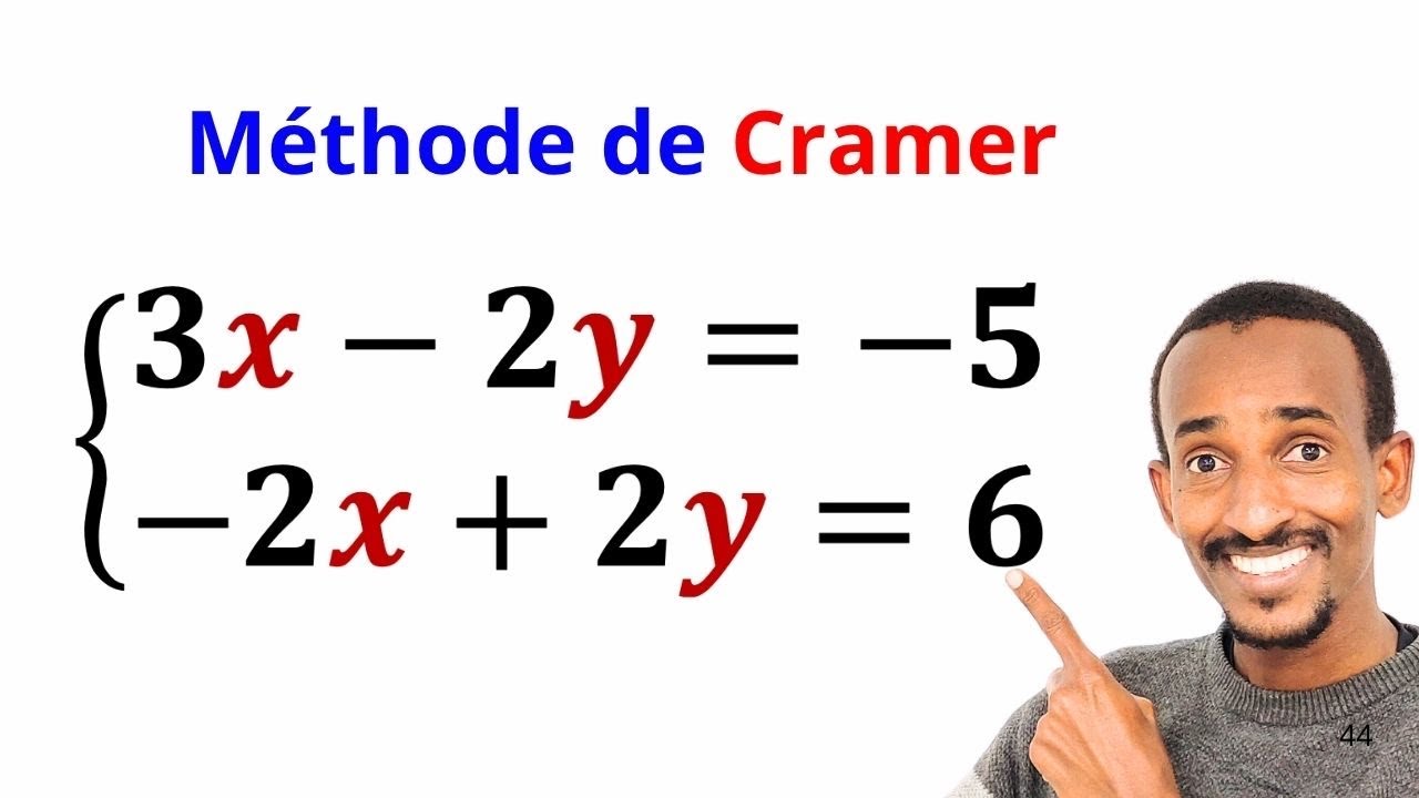 Méthode de Cramer - YouTube