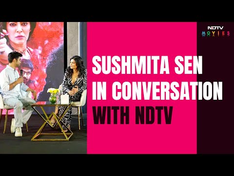 Sushmita Sen To NDTV On Aarya 3, Motherhood, Trolls And More
