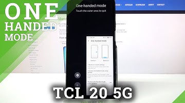 How to Enter One Handed Mode on TCL 20 5G – Activate One Handed Mode