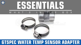 GTSpec Coolant Water Temperature Sensor Adapter- Whats in the Box?