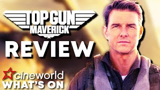 Top Gun: Maverick REVIEW! | What's On At Cineworld Cinemas