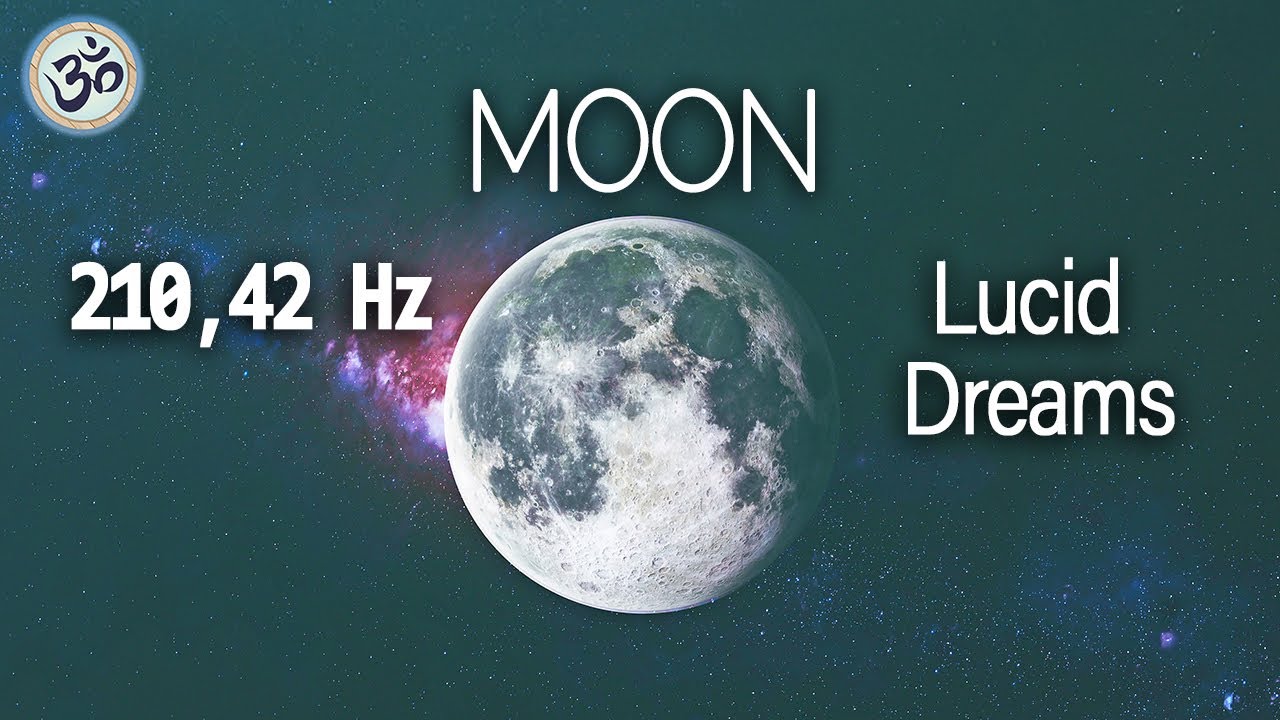 Watch Cosmic Octave - MOON 210,42 Hz - Lucid Dreams, Third Eye, Deep Relaxation, Healing Frequency on YouTube Watch Cosmic Octave - MOON 210,42 Hz - Lucid Dreams, Third Eye, Deep Relaxation, Healing Frequency on YouTube
