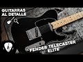 Fender Telecaster Elite Series Reseña en Español