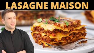 Comment faire une LASAGNE maison