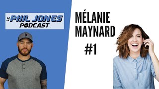 Phil Jones Podcast #1 - Mélanie Maynard (TDAH, ambition, carrière)