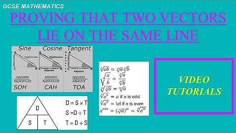 GCSE Mathematics Proving that two vectors lie on the same straight line (Grade 8/9)