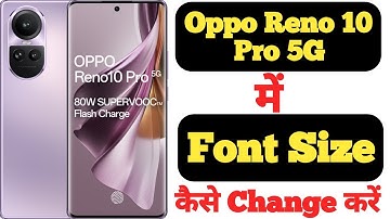 How to change font size on Oppo Reno 10 Pro 5G || Oppo Reno 10 Pro 5G font size ||