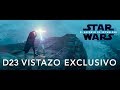 Star Wars: El Ascenso de Skywalker l Vistazo exclusivo D23
