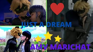 just a dream amv miraculous ladybug marichat