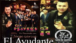 Miniatura de vídeo de "Estreno 2017  !! El Ayudante Los Players De Tuzantla"