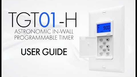 User Guide | In-Wall Astronomic Programmable Timer | TOPGREENER TGT01-H