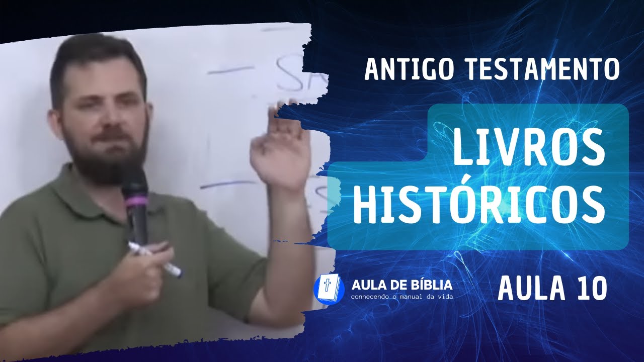 Quantos E Quais São Os Livros Históricos?