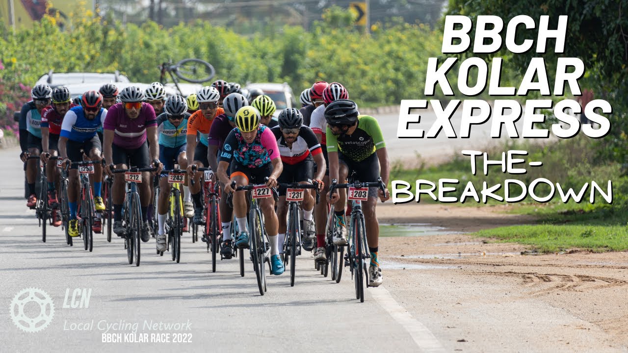 BBCH 100km Kolar Road Race  - THE BREAKDOWN. 