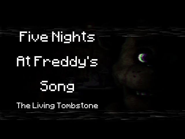 song lyrics by:jewels - fnaf song by: the living tombstone - Wattpad