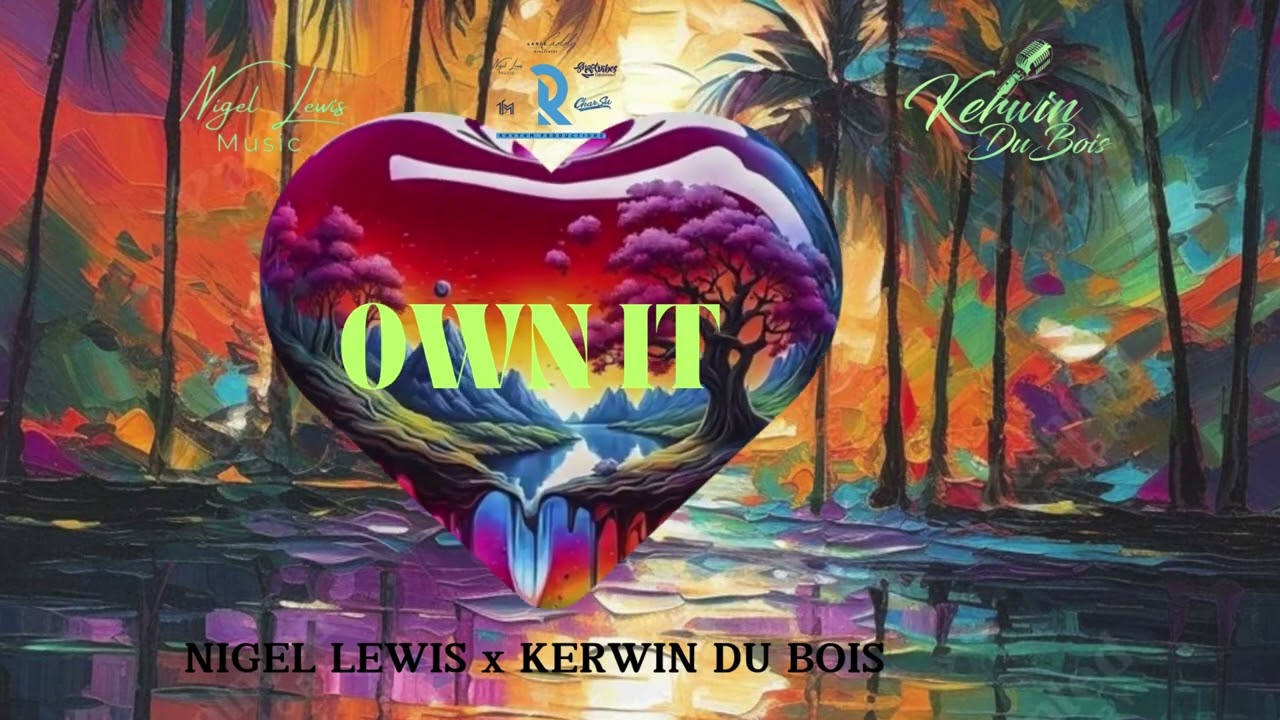 Watch Kerwin Du Bois x Nigel Lewis - Own It (Official Lyric Video) | Soca 2025 on YouTube Watch Kerwin Du Bois x Nigel Lewis - Own It (Official Lyric Video) | Soca 2025 on YouTube