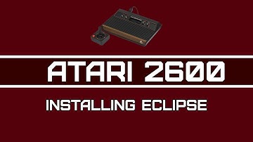 Atari 2600 Programming - Video 1: Installing Eclipse [Audio Improved]