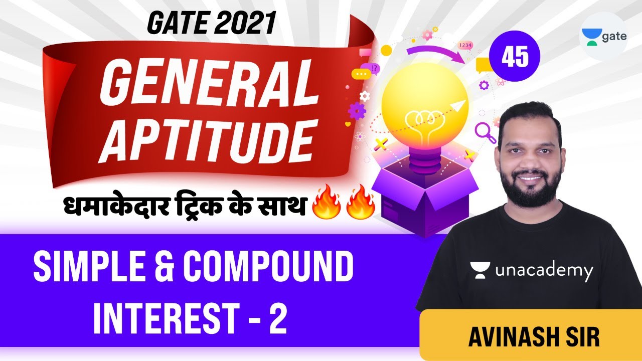 Simple Compound Interest 2 Basic Concept General Aptitude Lec 45 GATE CE YouTube