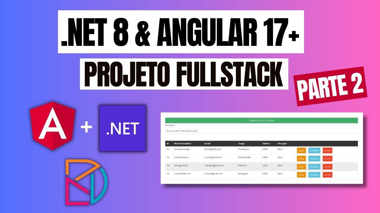 angular + web api + sql server - parte 16 - youtube... Projeto Completo | Angular 17+ e .NET 8 | Web API, Dapper e SQL Server ...
