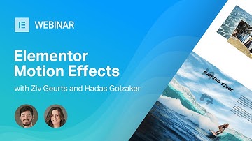 Elementor Webinar: Motion Effects