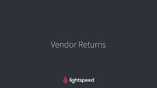 Vendor Returns