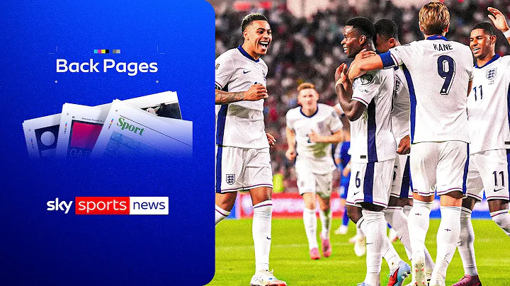 Five-star England thrash Serbia in World Cup qualifying | Back Pages Tonight thumbnail