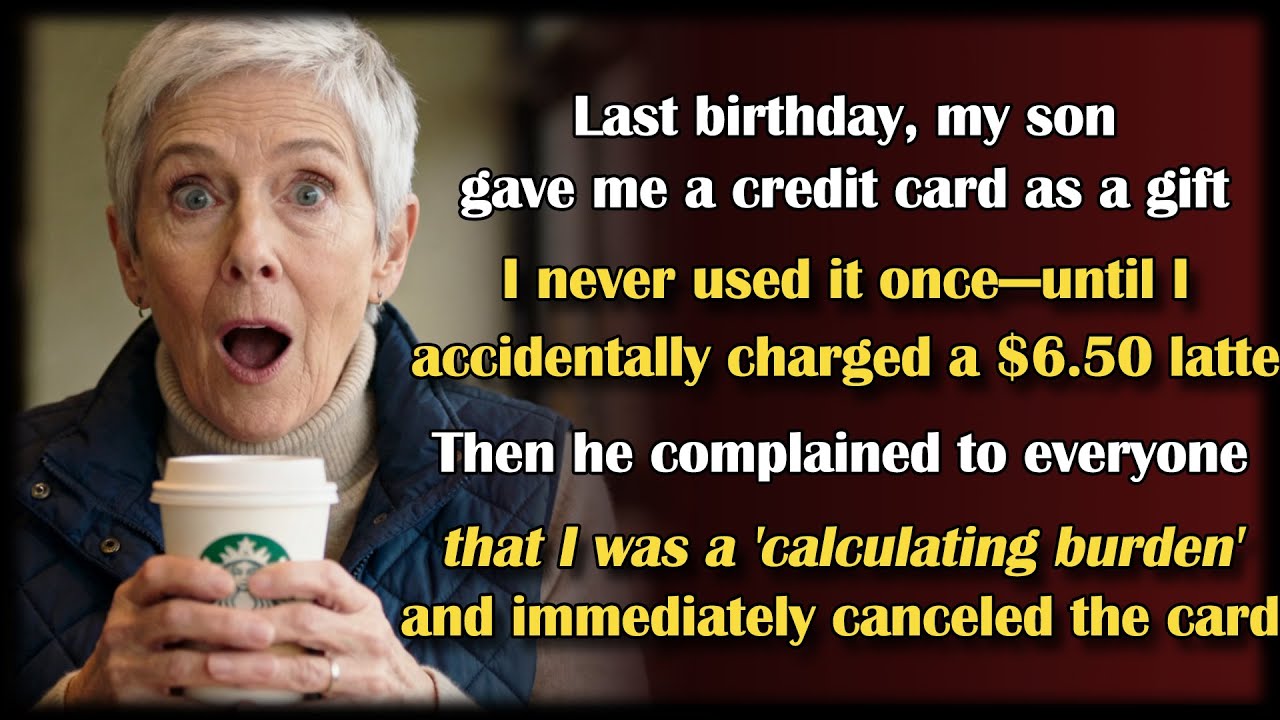 My son gifted me a credit card for my 68th. But when I charged a $6.80 latte, he became furious.