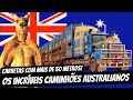 A histria dos caminhes australianos