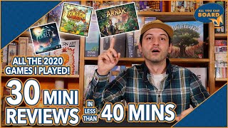 30 Mini-Reviews | 2020 Board Games that DIDN'T Make my Top 10