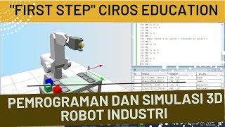 FIRST STEP Learn to Program and Simulate Industrial Robots Using CIROS Software screenshot 1