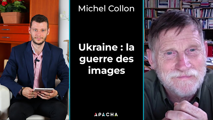 Ukraine : la guerre des images - Michel Collon
