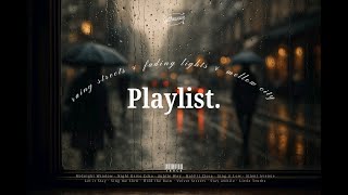 [No Ads] Rainy Jazz Playlist ☔ | 1 Hour of Rainy Streets, Fading Lights, and Mellow City Vibes 🎷
