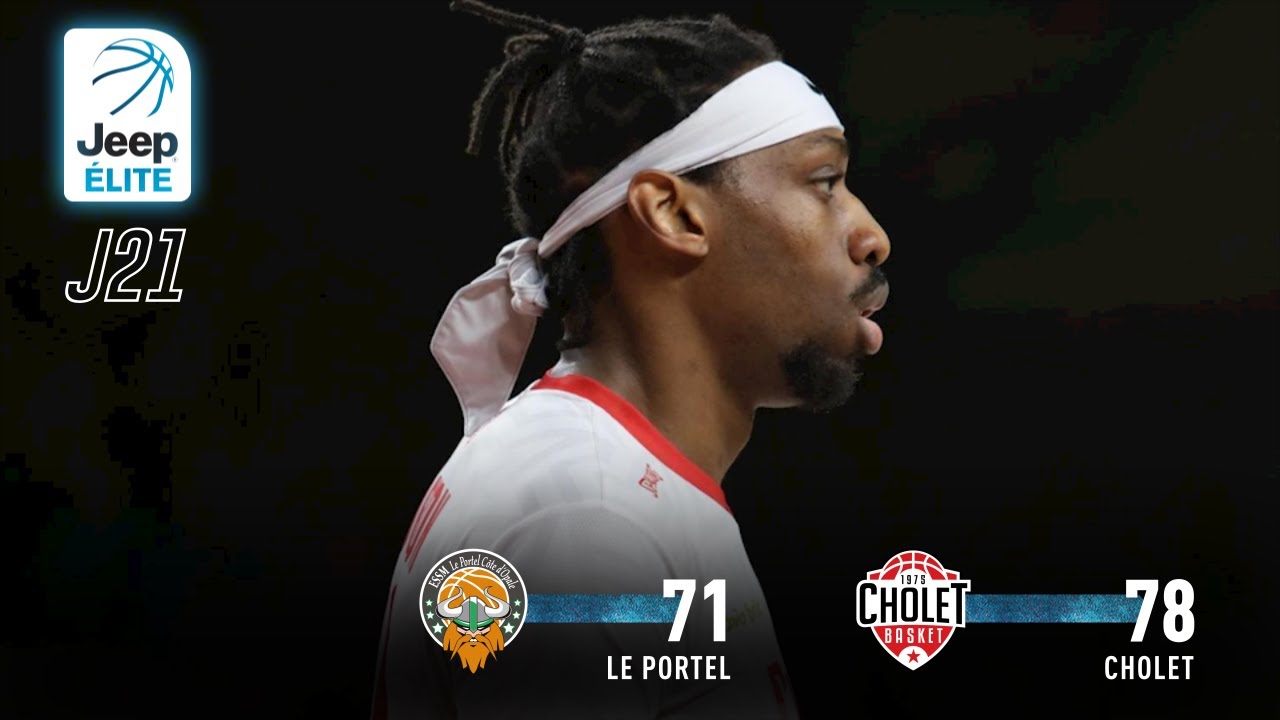 Jeep® ÉLITE : Le Portel vs Cholet (J21)