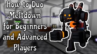 (Beginner + Advanced) How to Duo Meltdown in Roblox Tower Heroes (Halloween 2023 Update)