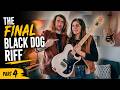 The Final Black Dog Riff