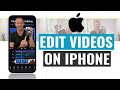 How to Edit Video on iPhone (COMPLETE Beginner's Guide!)