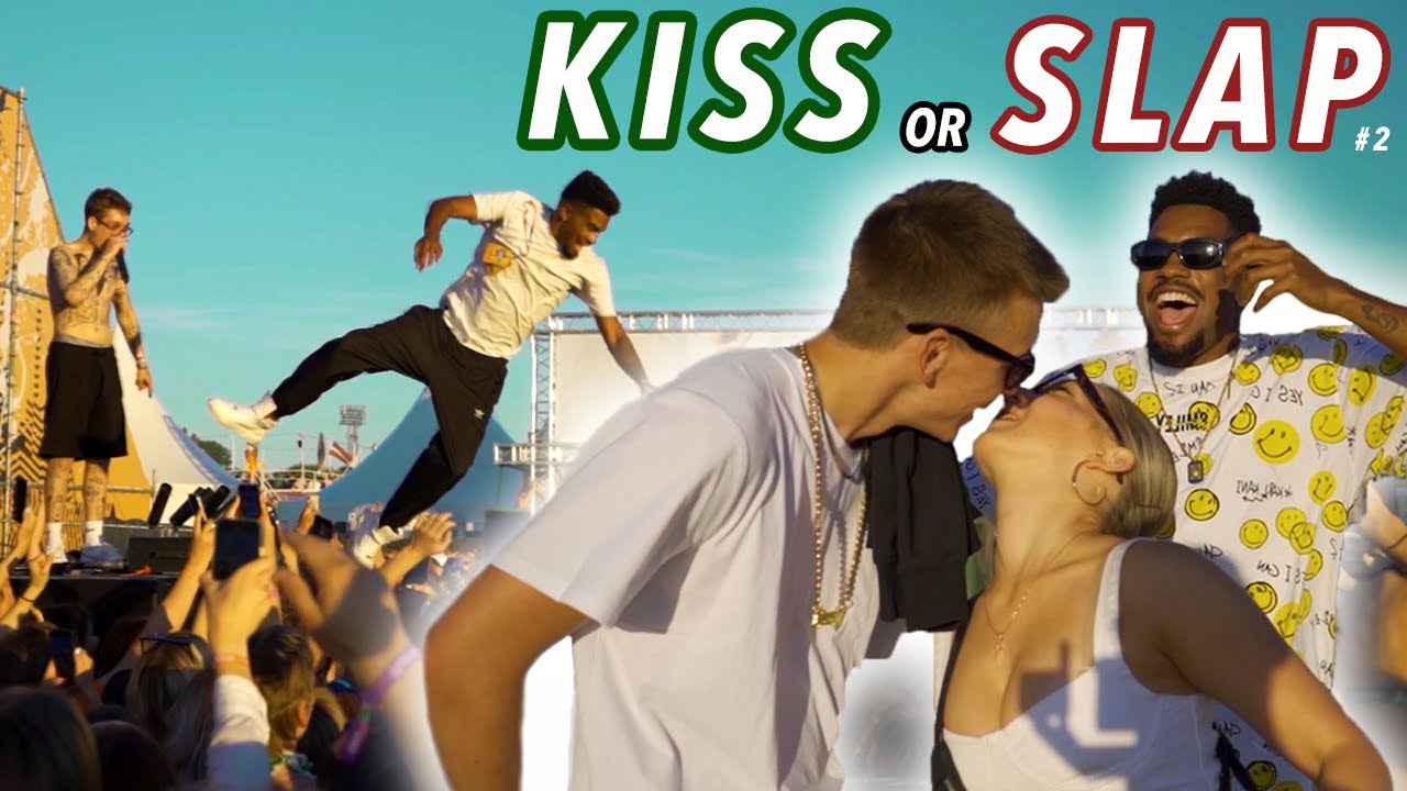 Co To Znaczy Kiss Or Slap KISS OR SLAP SUMMER SOUND EDITION || FELIPE GABRIEL - YouTube