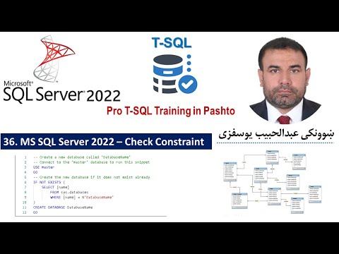 36. MS SQL Server 2022| Pro T-SQL in Pashto| (CHECK CONSTRAINT)