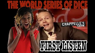 FIRST TIME HEARING Chappelle's Show - The World Series of Dice w\/ Bill Burr - Uncensored | REACTION