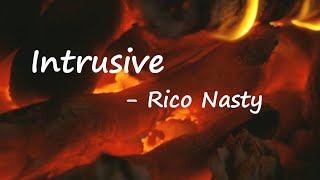 Rico Nasty - Intrusive (Lyrics)