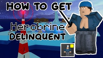 How to get Herobrine Delinquent In Arsenal