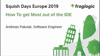 Getting the Most Out of the Squish IDE | Squish Days 2019 | Squish GUI Tester