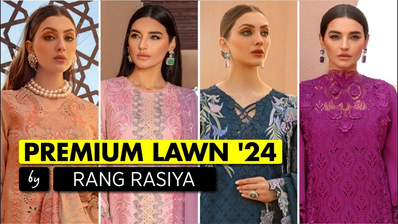 Rang Rasiya | Premium Lawn'24 Collection | Unstitched Luxury Lawn By rang Rasiya |  2024