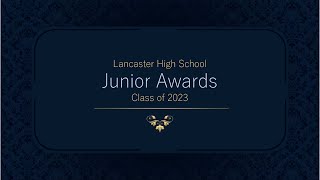 Lancaster High School 11th Grade Award slideshow 2022